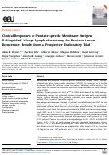 Cover page: Clinical Responses to Prostate-specific Membrane Antigen Radioguided Salvage Lymphadenectomy for Prostate Cancer Recurrence: Results from a Prospective Exploratory Trial.