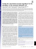 Cover page: Testing the retroelement invasion hypothesis for the emergence of the ancestral eukaryotic cell