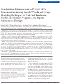 Cover page: Combination Interventions to Prevent HCV Transmission Among People Who Inject Drugs: Modeling the Impact of Antiviral Treatment, Needle and Syringe Programs, and Opiate Substitution Therapy