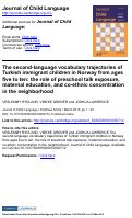 Cover page: The second-language vocabulary trajectories of Turkish immigrant children in Norway from ages five to ten: The role of preschool talk exposure,maternal education, and co-ethnic concentration in the neighborhood