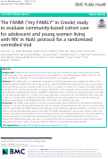 Cover page: The FANMI (“my FAMILY” in Creole) study to evaluate community-based cohort care for adolescent and young women living with HIV in Haiti: protocol for a randomized controlled trial