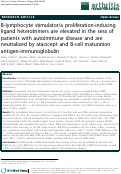 Cover page: B-lymphocyte stimulator/a proliferation-inducing ligand heterotrimers are elevated in the sera of patients with autoimmune disease and are neutralized by atacicept and B-cell maturation antigen-immunoglobulin