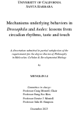 Cover page: Mechanisms underlying behaviors in Drosophila and Aedes: lessons from circadian rhythms, taste and touch