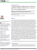 Cover page: CRISPR/Cas9 gene editing for the creation of an MGAT1-deficient CHO cell line to control HIV-1 vaccine glycosylation.