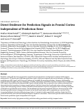 Cover page: Direct Evidence for Prediction Signals in Frontal Cortex Independent of Prediction Error