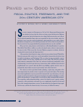 Cover page: Paved with Good Intentions: Fiscal Politics, Freeways and the 20th Century American City