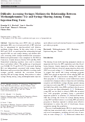 Cover page: Difficulty Accessing Syringes Mediates the Relationship Between Methamphetamine Use and Syringe Sharing Among Young Injection Drug Users