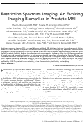 Cover page: Restriction spectrum imaging: An evolving imaging biomarker in prostate MRI.