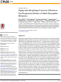 Cover page: Aging and Autophagic Function Influences the Progressive Decline of Adult Drosophila Behaviors