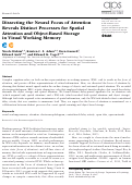 Cover page: Dissecting the Neural Focus of Attention Reveals Distinct Processes for Spatial Attention and Object-Based Storage in Visual Working Memory