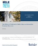 Cover page: The Effects of California’s Public Policy on Jobs and the Economy Since 2011