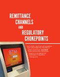 Cover page: Remittance Channels &amp; Regulatory Chokepoints