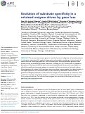 Cover page: Evolution of substrate specificity in a retained enzyme driven by gene loss