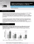 Cover page: Heightening Walking Above its Pedestrian Status: Walking and Travel Behavior in California