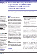 Cover page: Association of housing status and cancer diagnosis, care coordination and outcomes in a public hospital: a retrospective cohort study.