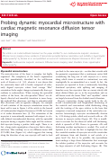 Cover page: Probing dynamic myocardial microstructure with cardiac magnetic resonance diffusion tensor imaging