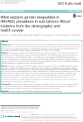 Cover page: What explains gender inequalities in HIV/AIDS prevalence in sub-Saharan Africa? Evidence from the demographic and health surveys.