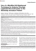 Cover page: Use of a Modified All-Epiphyseal Technique for Anterior Cruciate Ligament Reconstruction in the Skeletally Immature Patient