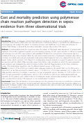 Cover page: Cost and mortality prediction using polymerase chain reaction pathogen detection in sepsis: evidence from three observational trials