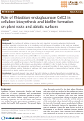 Cover page: Role of Rhizobium endoglucanase CelC2 in cellulose biosynthesis and biofilm formation on plant roots and abiotic surfaces