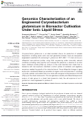 Cover page: Genomics Characterization of an Engineered Corynebacterium glutamicum in Bioreactor Cultivation Under Ionic Liquid Stress