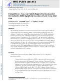 Cover page: Prenatal Smoke Exposure Predicts Hyperactive/Impulsive but Not Inattentive ADHD Symptoms in Adolescent and Young Adult Girls