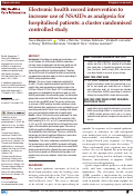 Cover page: Electronic health record intervention to increase use of NSAIDs as analgesia for hospitalised patients: a cluster randomised controlled study.