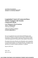 Cover page: Longitudinal Control of Commercial Heavy Vehicles Equipped with Variable Compression Brake