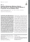 Cover page: Predictive Metabolomic Markers in Early to Mid-pregnancy for Gestational Diabetes Mellitus: A Prospective Test and Validation Study.