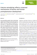 Cover page: Histone remodeling reflects conserved mechanisms&nbsp;of bovine and human preimplantation&nbsp;development.