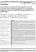 Cover page: Comprehensive evaluation of context dependence of the prognostic impact of MYCN amplification in neuroblastoma: A report from the International Neuroblastoma Risk Group (INRG) project