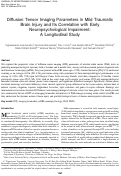 Cover page: Diffusion Tensor Imaging Parameters in Mild Traumatic Brain Injury and Its Correlation with Early Neuropsychological Impairment: A Longitudinal Study.
