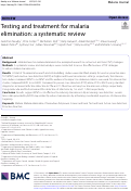 Cover page: Testing and treatment for malaria elimination: a systematic review.