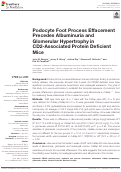 Cover page: Podocyte Foot Process Effacement Precedes Albuminuria and Glomerular Hypertrophy in CD2-Associated Protein Deficient Mice