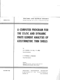 Cover page: A Computer Program for the Static and Dynamic Finite Element Analysis of Axisymmetric Thin Shells