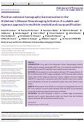 Cover page: Positron emission tomography harmonization in the Alzheimers Disease Neuroimaging Initiative: A scalable and rigorous approach to multisite amyloid and tau quantification.