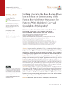 Cover page: Getting Down to the Bare Bones: Does laminoplasty or laminectomy With Fusion Provide Better Outcomes for Patients With Multilevel Cervical Spondylotic Myelopathy?