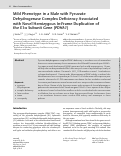 Cover page: Mild Phenotype in a Male with Pyruvate Dehydrogenase Complex Deficiency Associated with Novel Hemizygous In-Frame Duplication of the E1α Subunit Gene (PDHA1)