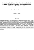 Cover page: Evaluating Conditional Cash Transfers via Synthetic Control: Estimating Education and Health Effects ofColombia’s Familias en Acción