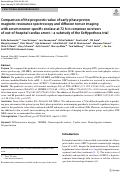 Cover page: Comparison of the prognostic value of early-phase proton magnetic resonance spectroscopy and diffusion tensor imaging with serum neuron-specific enolase at 72 h in comatose survivors of out-of-hospital cardiac arrest—a substudy of the XeHypotheca trial