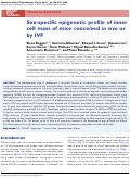 Cover page: Sex-specific epigenetic profile of inner cell mass of mice conceived in vivo or by IVF