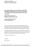 Cover page: Developing Calibration Tools for Microscopic Traffic Simulation Final Report Part III: Global Calibration - O-D Estimation, Traffic Signal Enhancements and a Case Study