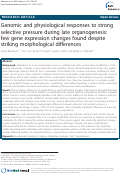 Cover page: Genomic and physiological responses to strong selective pressure during late organogenesis: few gene expression changes found despite striking morphological differences