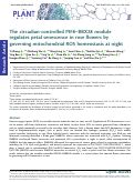 Cover page: The circadian-controlled PIF8–BBX28 module regulates petal senescence in rose flowers by governing mitochondrial ROS homeostasis at night