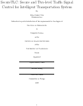 Cover page: SecureTLC: Secure and Two-level Traffic Signal Control for Intelligent Transportation System