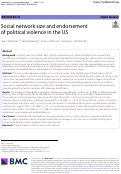 Cover page: Social network size and endorsement of political violence in the US.