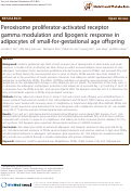 Cover page: Peroxisome proliferator-activated receptor gamma modulation and lipogenic response in adipocytes of small-for-gestational age offspring