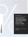 Cover page: LGBTQ Youth of Color Impacted by the Child Welfare and Juvenile Justice Systems: A Research Agenda