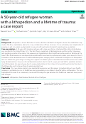 Cover page: A 50-year-old refugee woman with a lithopedion and a lifetime of trauma: a case report.