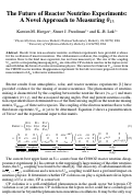 Cover page: The future of reactor neutrino experiments: A novel approach to measuring theta{sub 13}